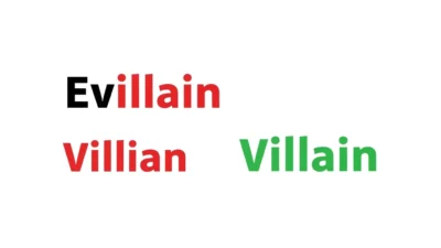 Evillain vs Villian
