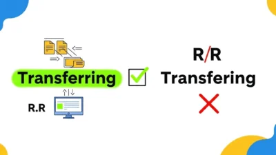 Transferring vs Transfering