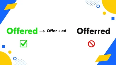 Offerred vs Offered