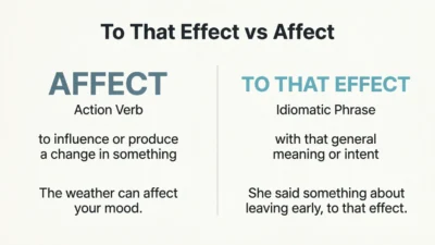 to that effect vs affect