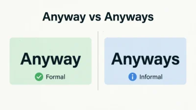 anyway vs anyways