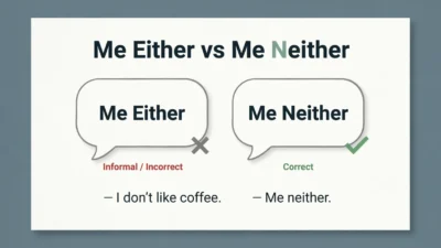 Me Either vs Me Neither